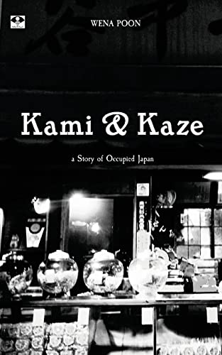 Beispielbild fr Kami and Kaze: a Story of Occupied Japan zum Verkauf von Lucky's Textbooks