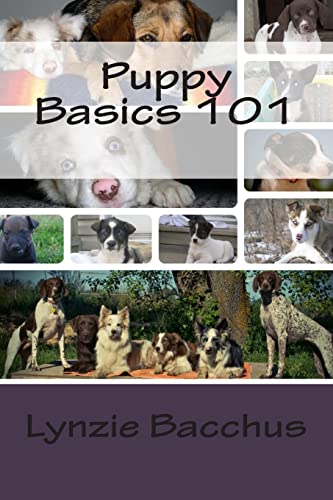 9781495924095: Puppy Basics 101: Bringing your new puppy home