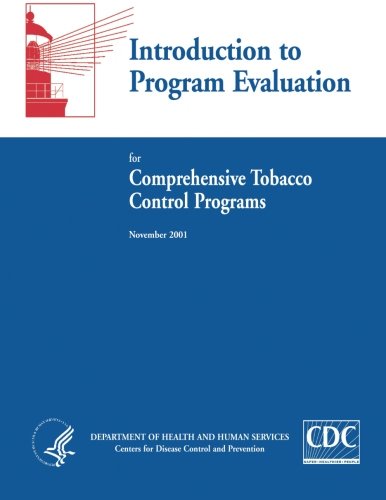 Stock image for Introduction to Program Evaluation for Comprehensive Tobacco Control Programs for sale by Lucky's Textbooks