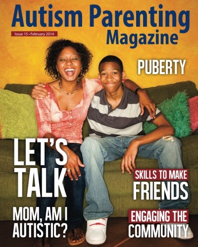 9781495928529: Autism Parenting Magazine Issue 15: Volume 15