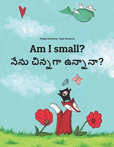 Beispielbild fr Am I small? ????? ??????????: Children's Picture Book English-Telugu (Bi zum Verkauf von ThriftBooks-Atlanta