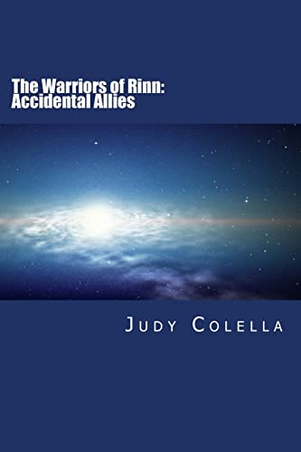 Stock image for The Warriors of Rinn: Book I: Accidental Allies for sale by THE SAINT BOOKSTORE