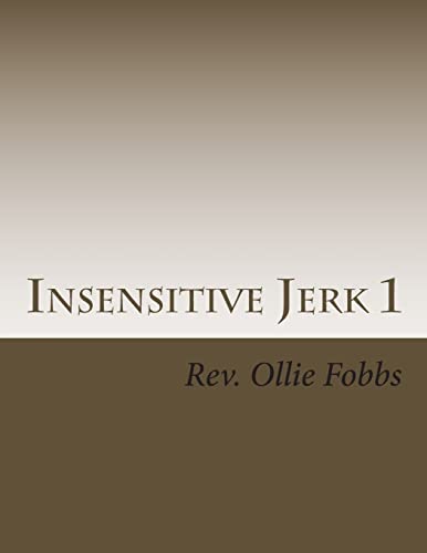 Stock image for Insensitive Jerk 1 (Misconception) for sale by ALLBOOKS1
