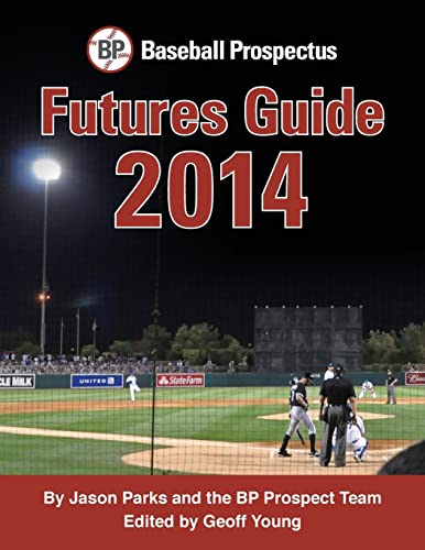 Imagen de archivo de Baseball Prospectus Futures Guide 2014 a la venta por Montclair Book Center