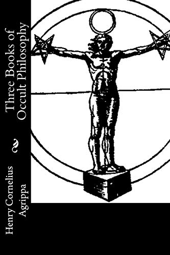 Beispielbild fr Three Books of Occult Philosophy zum Verkauf von Revaluation Books