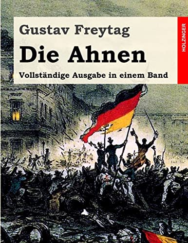 9781495940668: Die Ahnen: Vollstndige Ausgabe in einem Band