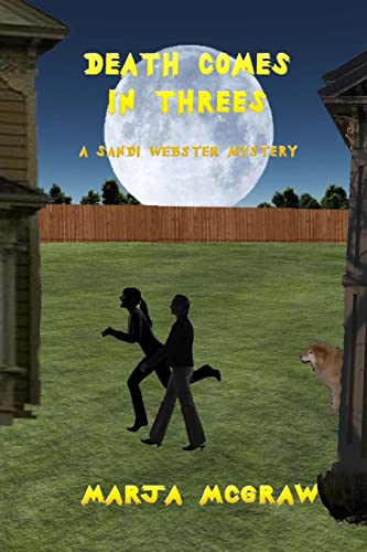 Stock image for Death Comes in Threes: A Sandi Webster Mystery for sale by THE SAINT BOOKSTORE