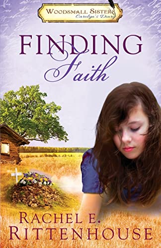 Stock image for Finding Faith: The Diaries of the Woodsmall Sisters: Book One -Carolyn's Diary for sale by SecondSale