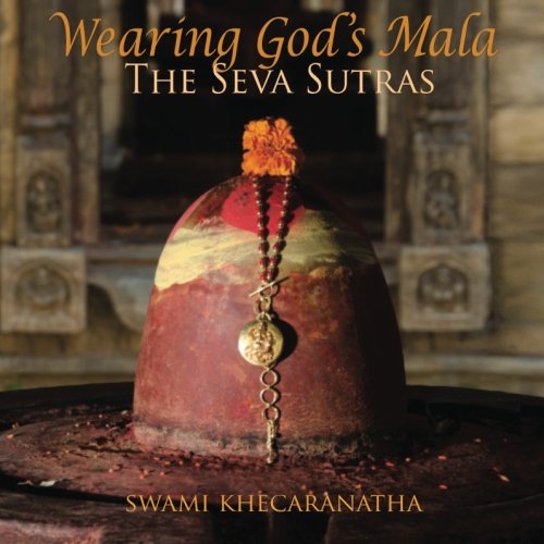 Beispielbild fr Wearing God's Mala: The Seva Sutra zum Verkauf von The Media Foundation