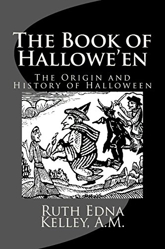 9781495949739: The Book of Hallowe'en: The Origin and History of Halloween
