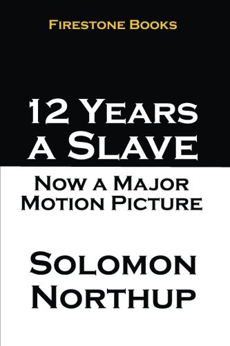 Imagen de archivo de 12 Years a Slave a la venta por Bayside Books
