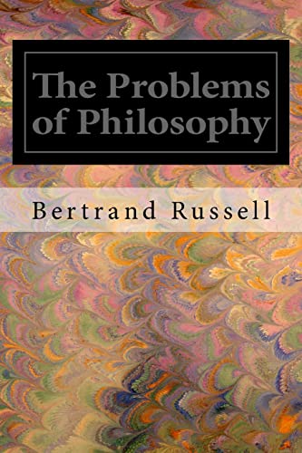 Beispielbild fr The Problems of Philosophy zum Verkauf von HPB Inc.