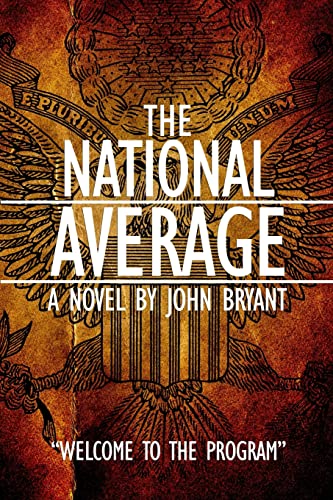 9781495954573: The National Average: Welcome to the Program