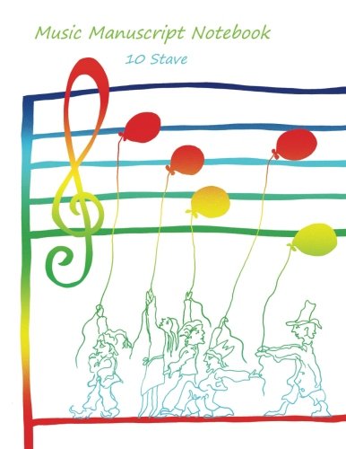 9781495955891: Music Manuscript Notebook: 10 Stave