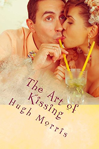 Beispielbild fr The Art of Kissing: Pucker Up with Passion! zum Verkauf von ThriftBooks-Atlanta