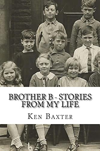 Imagen de archivo de Brother B - stories from my life a la venta por Lucky's Textbooks