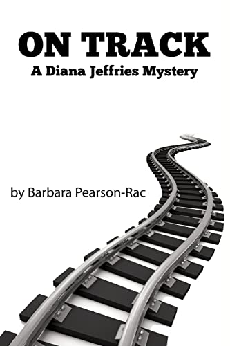 Imagen de archivo de On Track: A Diana Jeffries Mystery (Diana Jeffries Mysytery) a la venta por Project HOME Books