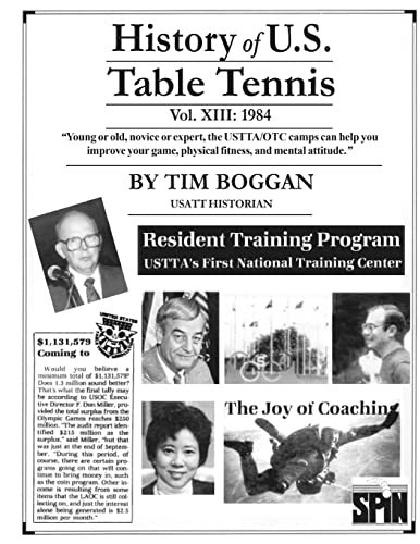 Stock image for History of U.S. Table Tennis Volume 13 for sale by Lucky's Textbooks