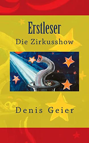 Stock image for Erstleser: Die Zirkusshow (German Edition) for sale by Lucky's Textbooks