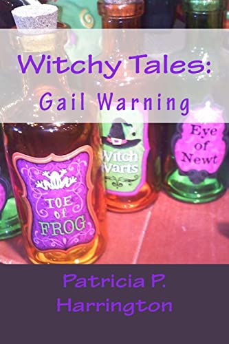 Stock image for Witchy Tales: Gail Warning for sale by THE SAINT BOOKSTORE