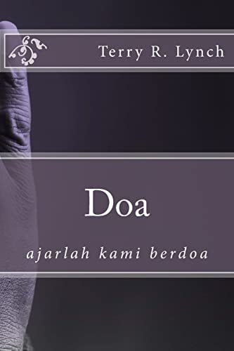 Beispielbild fr DOA: Ajarlah Kami Berdoa zum Verkauf von THE SAINT BOOKSTORE