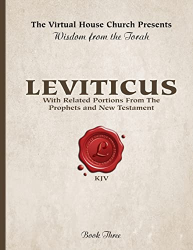 Stock image for Wisdom From The Torah Book 3: Leviticus: With Portions From the Prophets and New Testament for sale by ThriftBooks-Atlanta