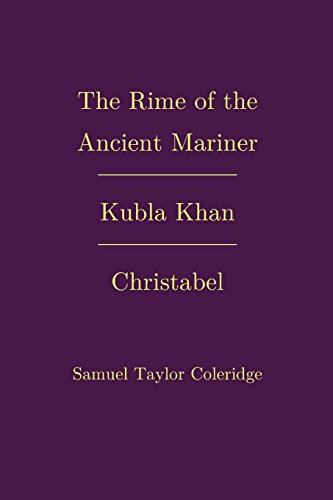 9781495994302: The Rime of the Ancient Mariner; Kubla Khan; Christabel