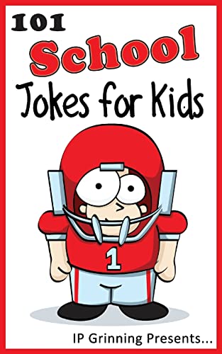 Stock image for 101 School Jokes for Kids: Joke Books for Kids for sale by ThriftBooks-Atlanta