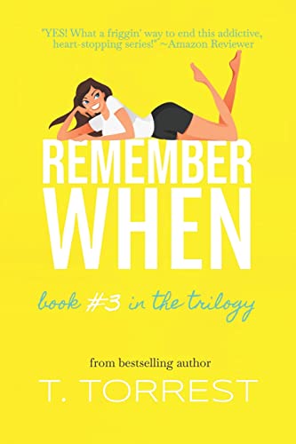 Stock image for Remember When 3 (The Remember When Trilogy) for sale by SecondSale