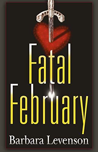 Imagen de archivo de Fatal February a la venta por California Books