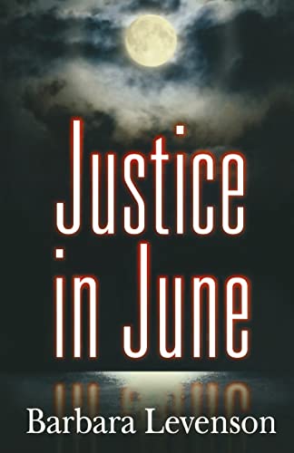 Imagen de archivo de Justice In June a la venta por THE SAINT BOOKSTORE