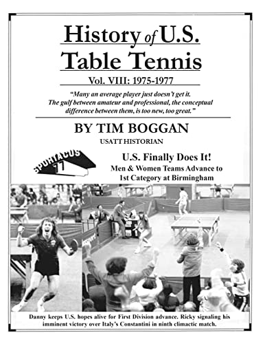 Stock image for History of U.S. Table Tennis Volume 8 for sale by Lucky's Textbooks