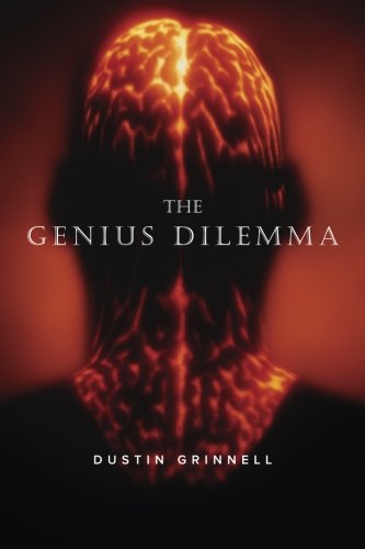 Imagen de archivo de The Genius Dilemma a la venta por Hawking Books