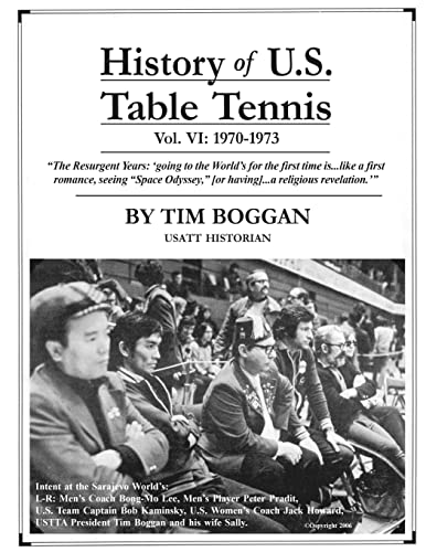 Stock image for History of U.S. Table Tennis Volume 6 for sale by Lucky's Textbooks