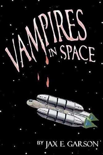 Stock image for Vampires in Space (Elven Vampire Series) for sale by Lucky's Textbooks