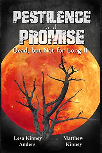 9781496005090: Pestilence and Promise: Dead, but Not for Long II