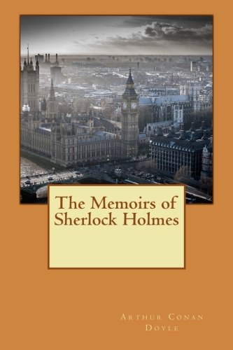 Beispielbild fr The Memoirs of Sherlock Holmes zum Verkauf von SecondSale