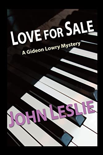 9781496020741: Love for Sale: Volume 3 (Gideon Lowry Key West Mysteries)