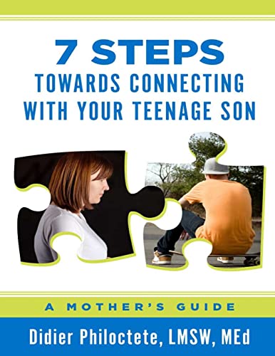 9781496022295: 7 Steps Towards Connecting With Your Teenage Son: A Mother's Guide