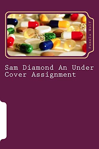 Stock image for Sam Diamond An Under Cover Assignment: An Under Cover Assignment for sale by THE SAINT BOOKSTORE