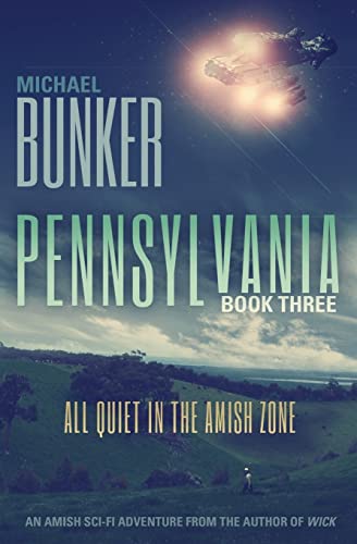 Stock image for Pennsylvania 3: All Quiet in the Amish Zone for sale by THE SAINT BOOKSTORE
