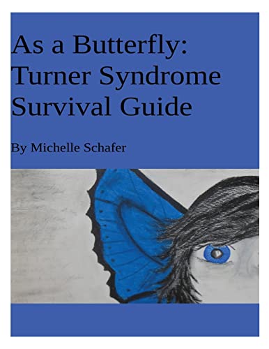 Stock image for As A Butterfly: Turner Syndrome Survival Guide for sale by Save With Sam
