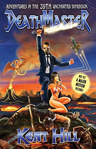 Beispielbild fr Deathmaster: Adventures in the 39th Uncharted Dimension zum Verkauf von THE SAINT BOOKSTORE