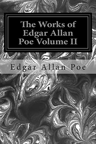 9781496027306: The Works of Edgar Allan Poe Volume II