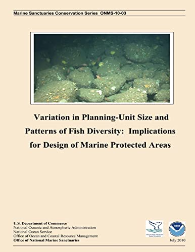 Stock image for Variation in Planning Unit-Size and Patterns of Fish Diversity: Implications for Design of Marine Protected Areas for sale by Lucky's Textbooks