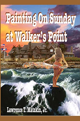 Stock image for Painting on Sunday at Walker's Point for sale by SecondSale