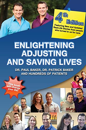 Beispielbild fr Enlightening, Adjusting and Saving Lives, 4th Edition zum Verkauf von HPB-Red