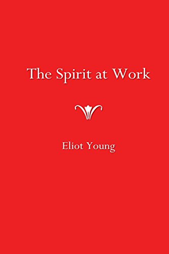 Stock image for The Spirit at Work for sale by Revaluation Books