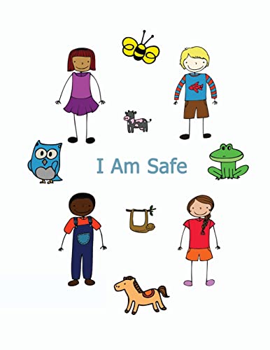 Beispielbild fr I Am Safe: Helping Children Know What To Do If. zum Verkauf von ThriftBooks-Dallas