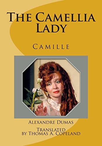Imagen de archivo de The Camellia Lady: Camille a la venta por AwesomeBooks